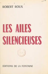 Les ailes silencieuses