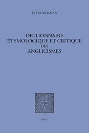 Dictionnaire étymologique et critique des anglicismes