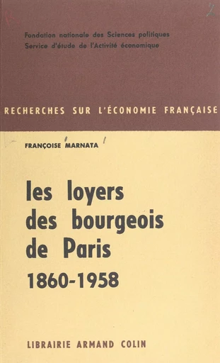 Les loyers des bourgeois de Paris - Françoise Marnata - FeniXX réédition numérique