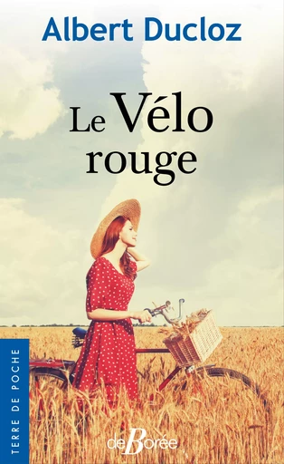 Le Vélo rouge - Albert Ducloz - De Borée