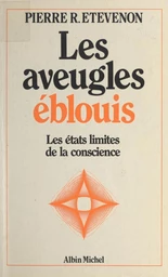 Les aveugles éblouis