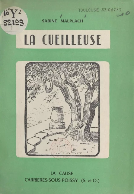 La cueilleuse - Sabine Malplach - FeniXX réédition numérique