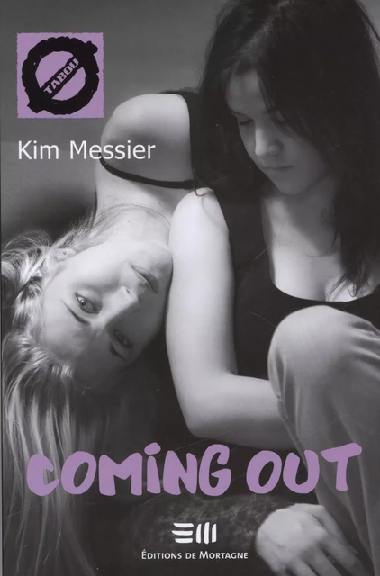 Coming out (15) - Kim Messier - DE MORTAGNE