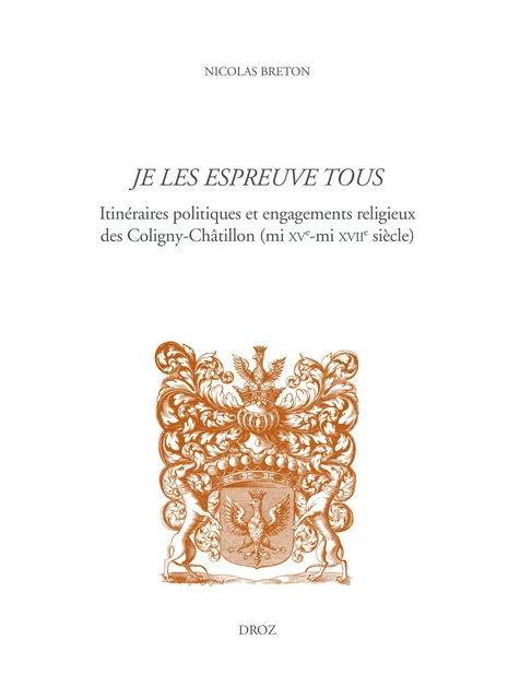 Je les espreuve tous - Nicolas Breton - Librairie Droz