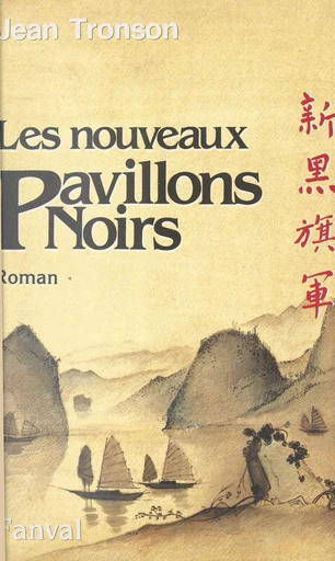 Les nouveaux pavillons noirs - Jean Tronson - FeniXX réédition numérique