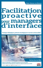 Facilitation proactive pour managers d'interface