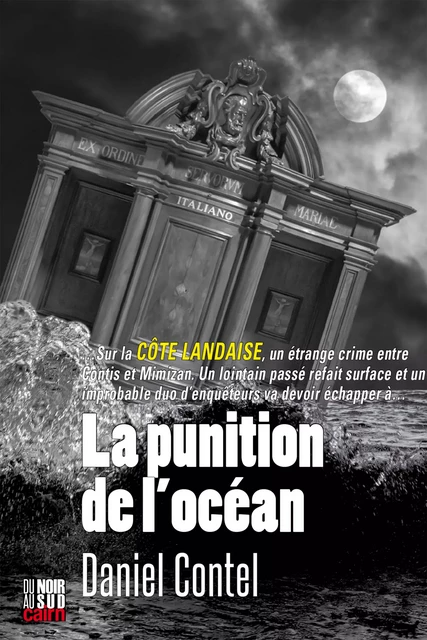 La Punition de l'océan - Daniel Contel - Éditions Cairn