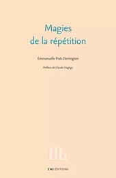 Magies de la répétition