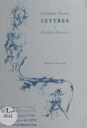 Lettres à Michèle Reverbel