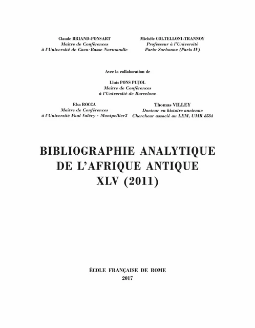 Bibliographie analytique de l’Afrique antique XLV (2011) -  - Publications de l’École française de Rome