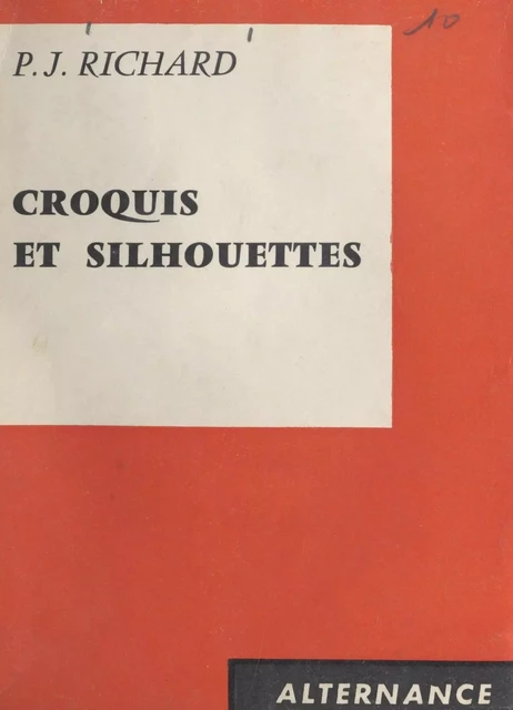 Croquis et silhouettes - Pierre-Joseph Richard - FeniXX réédition numérique