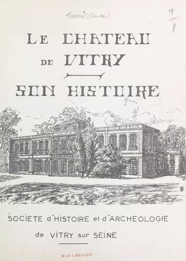 Le château de Vitry - Claude Fredix - FeniXX réédition numérique