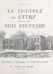 Le château de Vitry