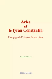 Arles et le tyran Constantin