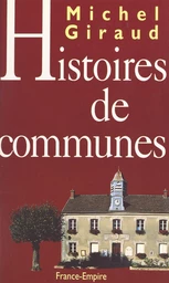 Histoires de communes