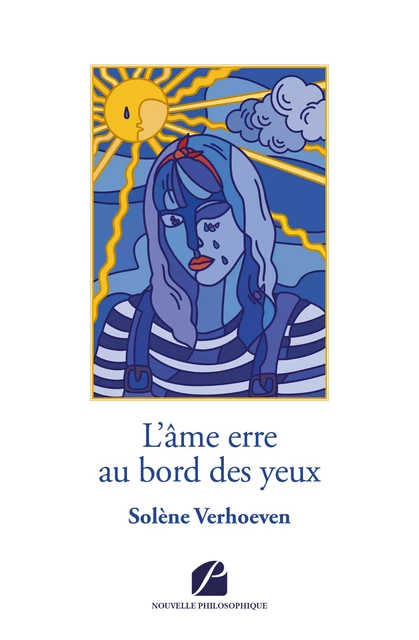 L’âme erre au bord des yeux - Solène Verhoeven - Editions du Panthéon