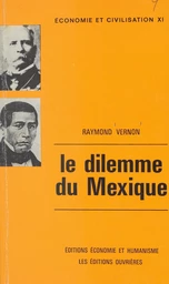 Le dilemme du Mexique