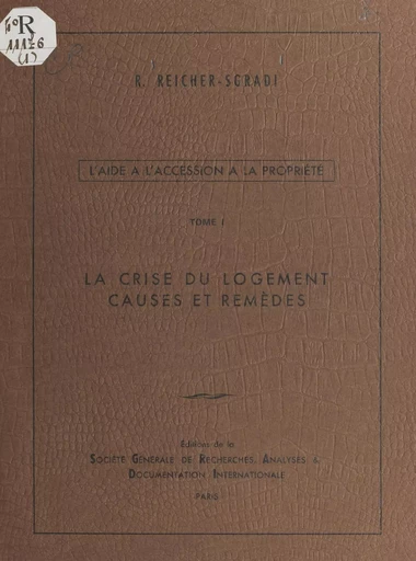 L'aide à l'accession à la propriété (1) - Reuben Reicher-Sgradi - FeniXX réédition numérique