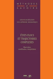 États flous et trajectoires complexes