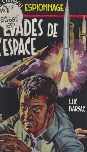 Évadé de l'espace - Luc Barsac - FeniXX réédition numérique