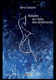 Balades au creux des sentiments