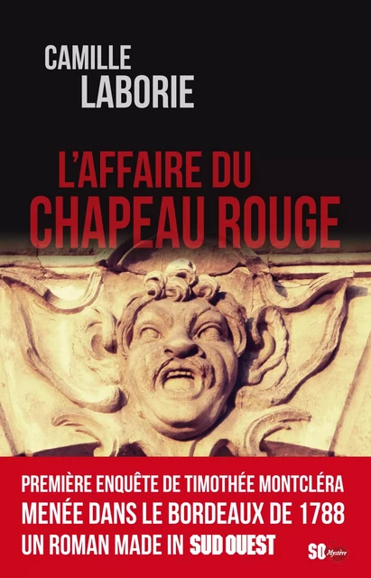 L'affaire du Chapeau Rouge - Camille Laborie - Éditions Sud Ouest