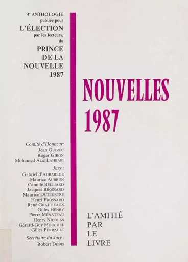 Nouvelles 1987 : pour l'élection d'un quatrième prince de la nouvelle -  Collectif - FeniXX réédition numérique