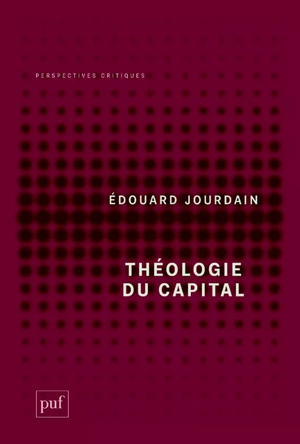 Théologie du capital - Édouard Jourdain - Humensis