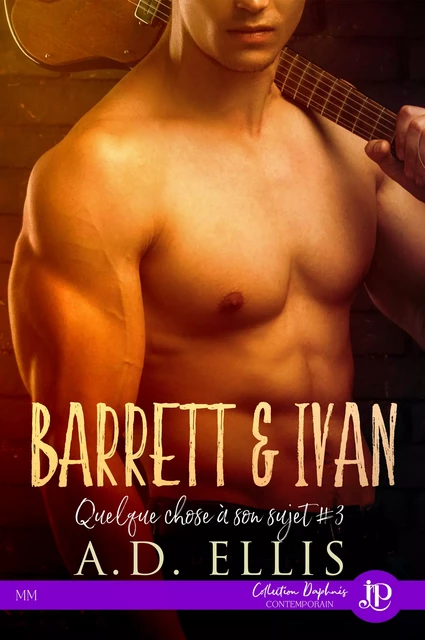 Barrett & Ivan - A.D. Ellis - Juno Publishing