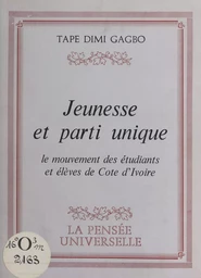 Jeunesse et parti unique