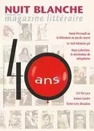 Nuit blanche, magazine littéraire. No. 169, Hiver 2023 - Anne-Marie Guérineau, Annie Perreault, Vicky Gauthier, Patrick Bergeron, Michèle Bernard, Bernard Mulaire, Gérald Baril, Jean-Paul Beaumier, Louis-Martin Savard, René Bolduc, Renaud Longchamps, Valérie Forgues, François Lavallée, Pierrette Boivin, Yvan Cliche, Yves Laberge - Nuit blanche, le magazine du livre