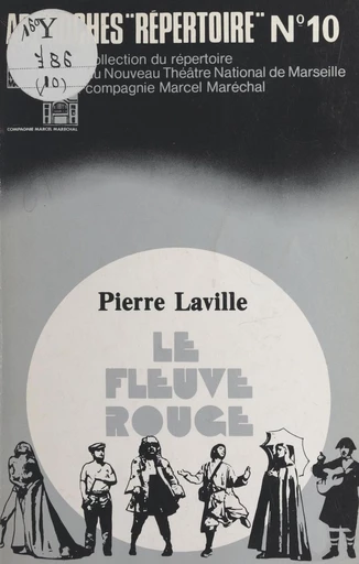 Le fleuve rouge - Pierre Laville - FeniXX réédition numérique