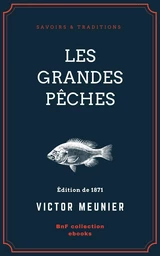 Les Grandes Pêches