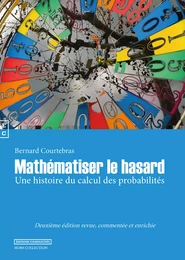 Mathématiser le hasard