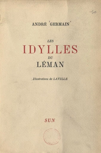 Les idylles du Léman - André Germain - FeniXX réédition numérique