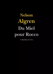 Du Miel pour Rocco