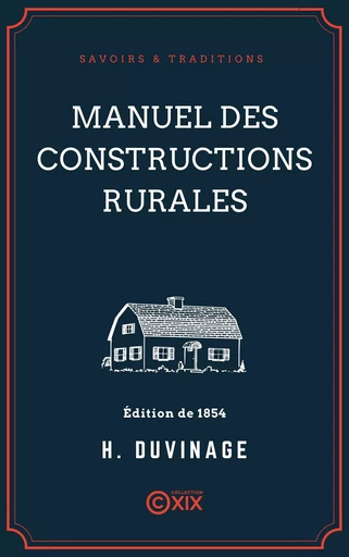 Manuel des constructions rurales - H. Duvinage - Collection XIX