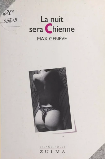 La nuit sera chienne - Max Genève - FeniXX réédition numérique