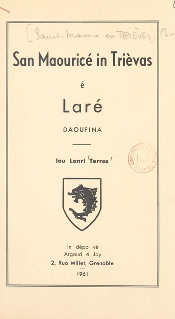 San Maouricé in Trièvas é Laré - Henry Terras de Leymar - FeniXX réédition numérique