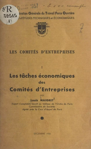 Les comités d'entreprises (1) - Louis Maigret - FeniXX réédition numérique