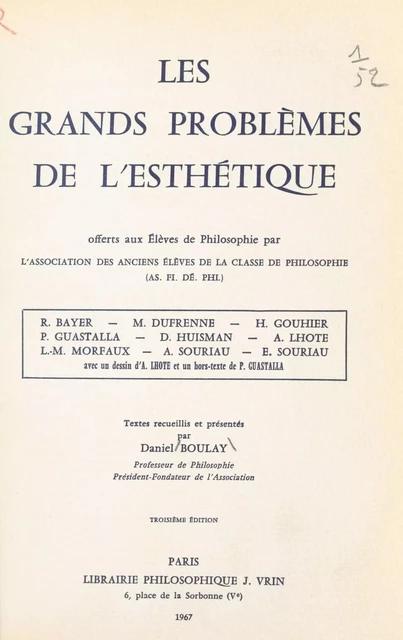 Les grands problèmes de l'esthétique - R. Bayer, Daniel Boulay, M. Dufrenne - FeniXX réédition numérique