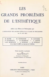 Les grands problèmes de l'esthétique