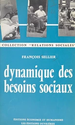 Dynamique des besoins sociaux