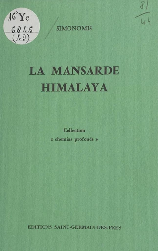 La Mansarde Himalaya - Jacques Simonomis - FeniXX réédition numérique