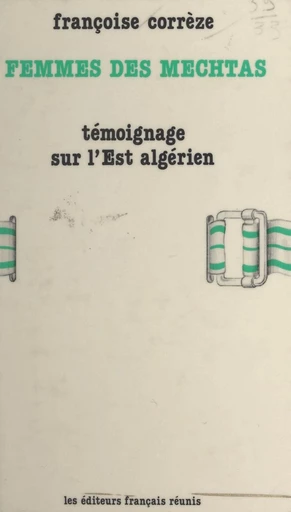 Femmes des mechtas - Françoise Corrèze - FeniXX réédition numérique