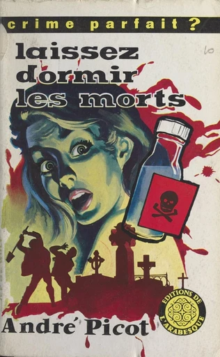 Laissez dormir les morts - André Picot - FeniXX réédition numérique