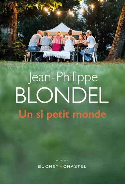 Un si petit monde - Jean-Philippe Blondel - Libella