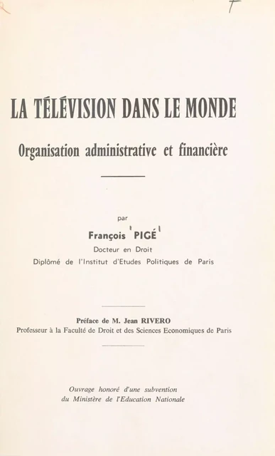 La télévision dans le monde - François Pigé - FeniXX réédition numérique