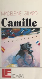 Camille (de la main de Camille, printemps 1830)