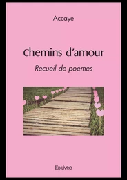 Chemins d'amour